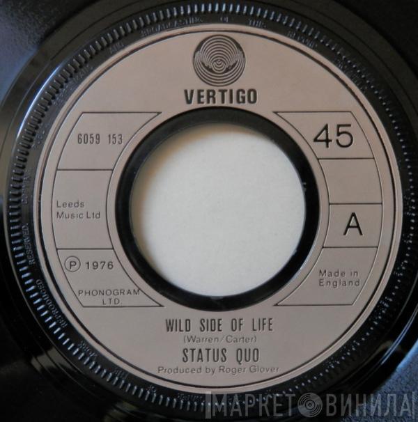  Status Quo  - Wild Side Of Life