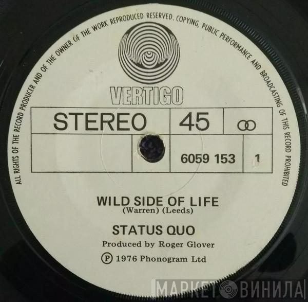  Status Quo  - Wild Side Of Life