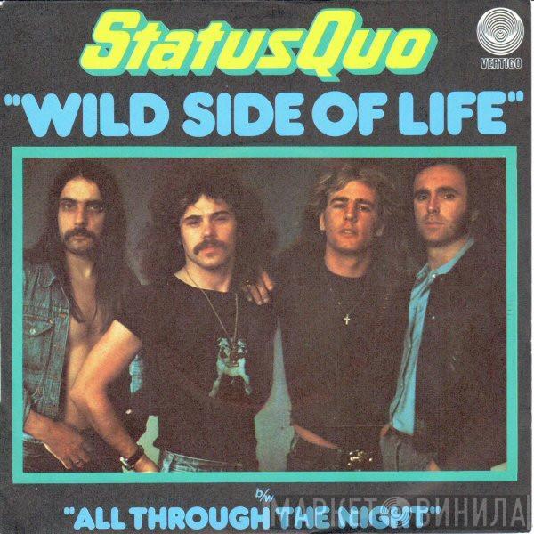  Status Quo  - Wild Side Of Life