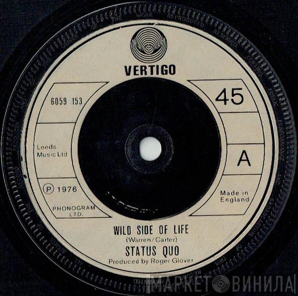 Status Quo - Wild Side Of Life