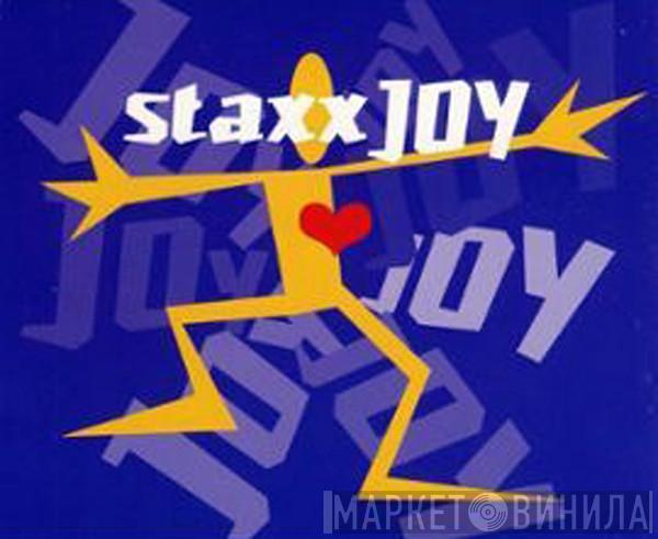  Staxx  - Joy