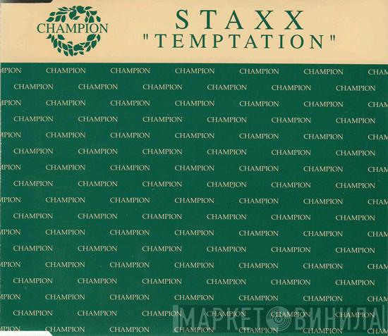  Staxx  - Temptation