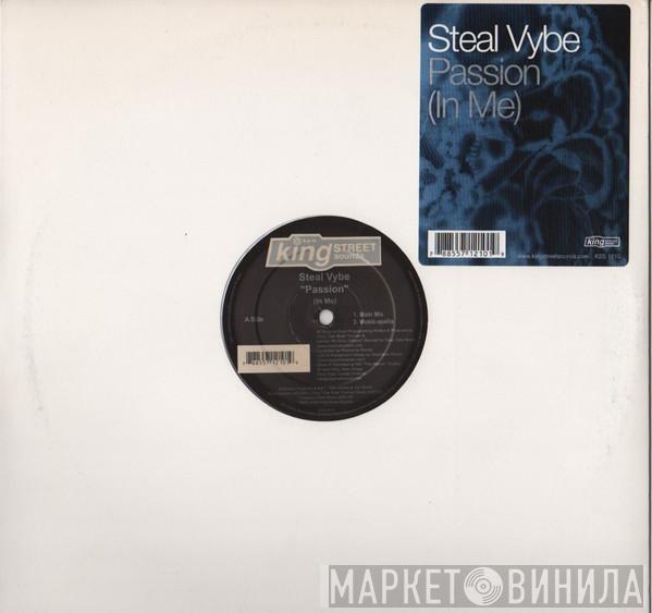 Steal Vybe - Passion (In Me)
