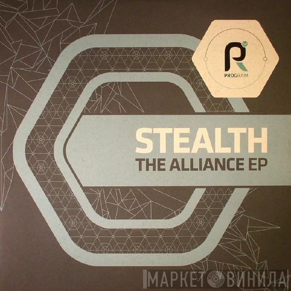 Stealth  - The Alliance EP