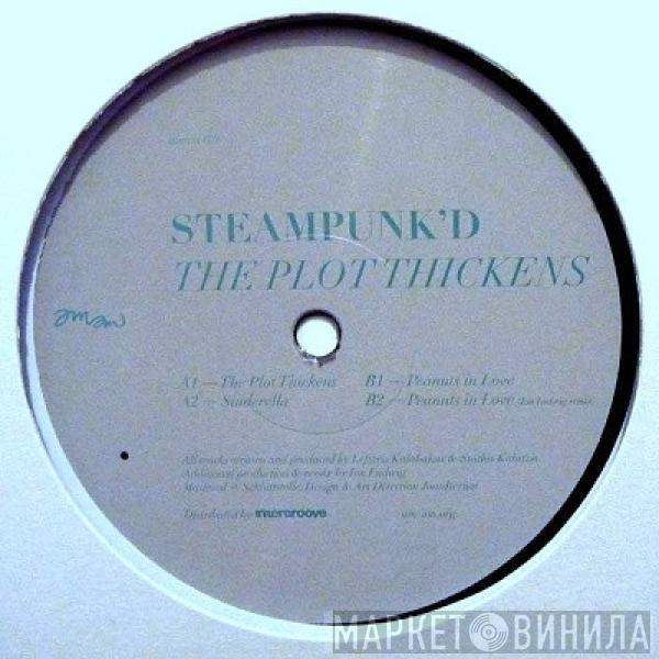 Steampunk'd - The Plot Thickens