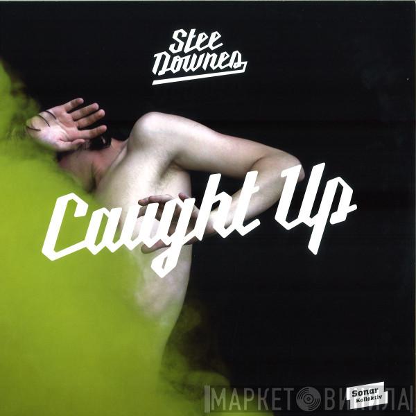 Stee Downes - Caught Up
