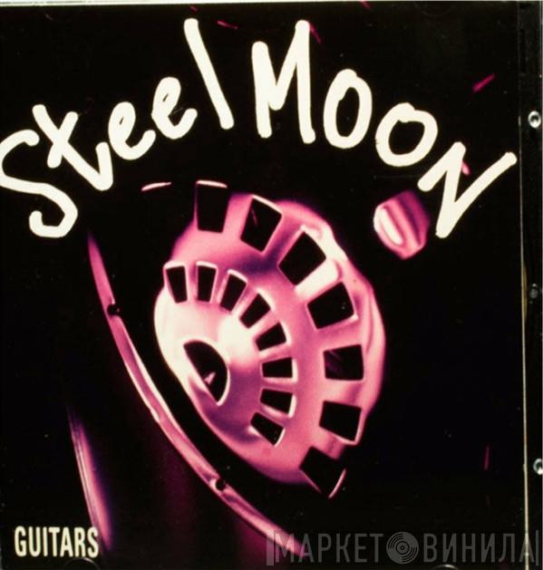 Steel Moon  - Guitars