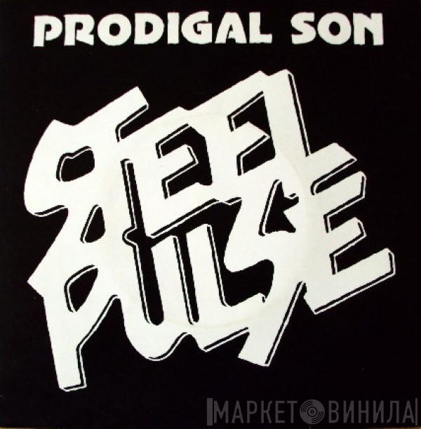 Steel Pulse - Prodigal Son