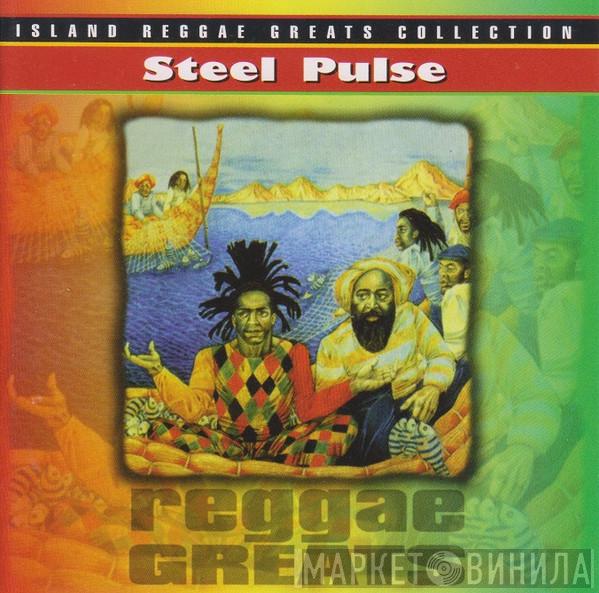  Steel Pulse  - Reggae Greats