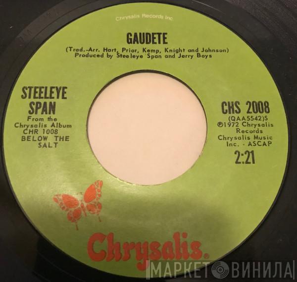  Steeleye Span  - Gaudete / Royal Forester