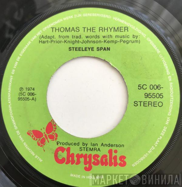  Steeleye Span  - Thomas The Rhymer / The Mooncoin Jig