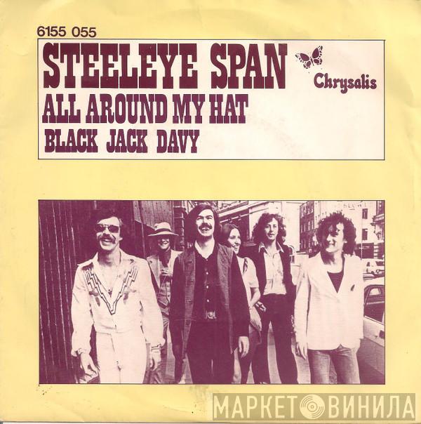  Steeleye Span  - All Around My Hat