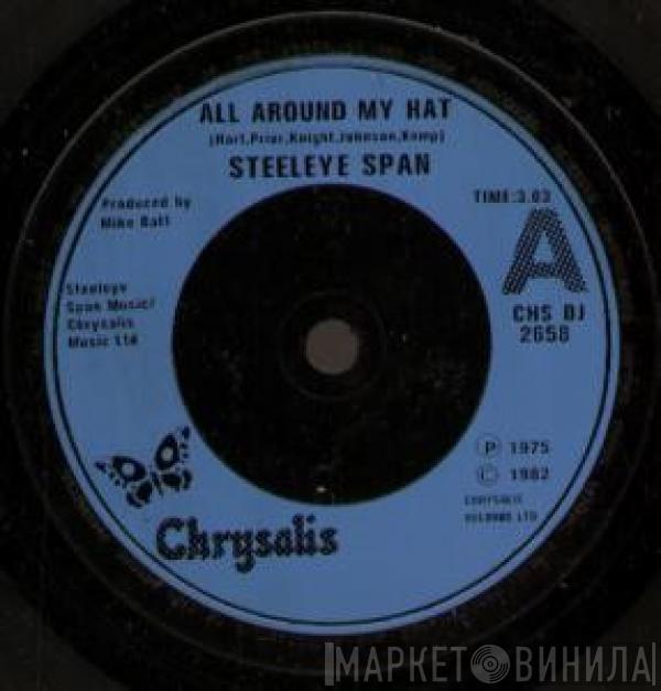  Steeleye Span  - All Around My Hat