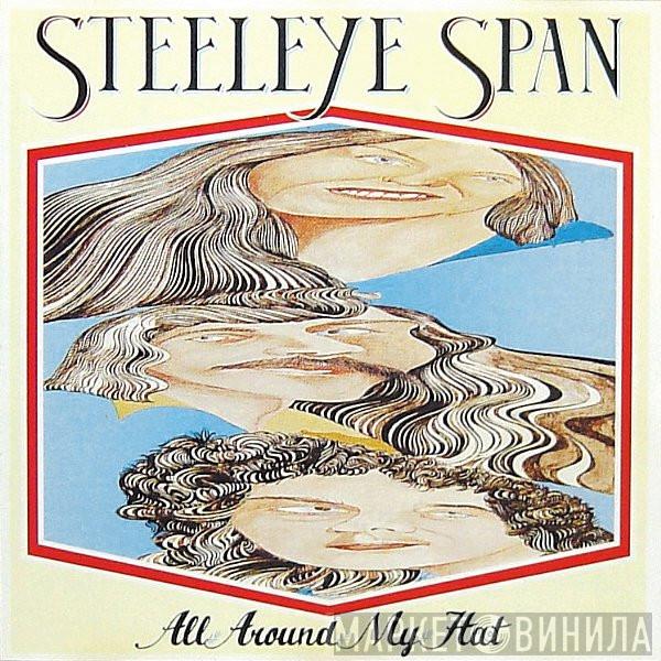 Steeleye Span - All Around My Hat