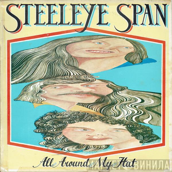 Steeleye Span - All Around My Hat