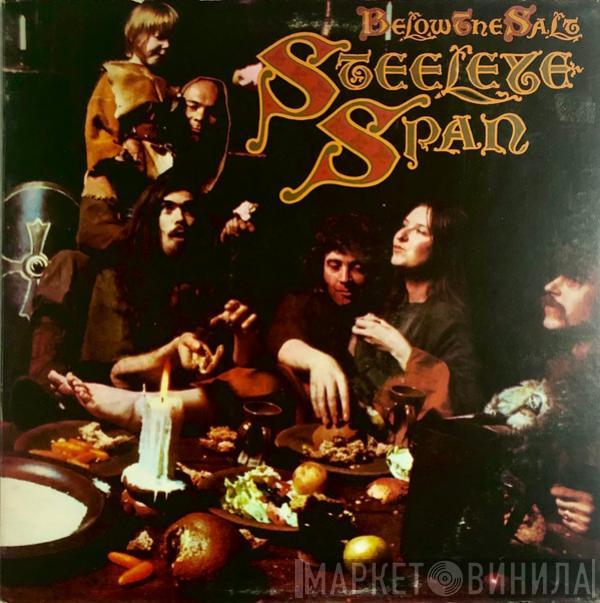  Steeleye Span  - Below The Salt