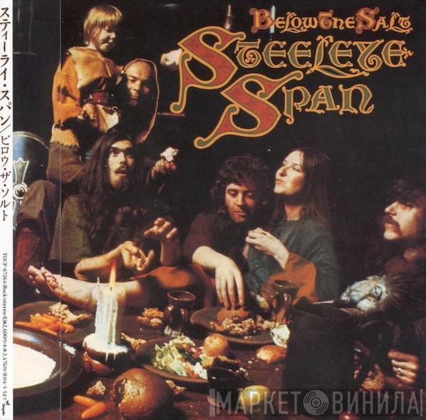  Steeleye Span  - Below The Salt