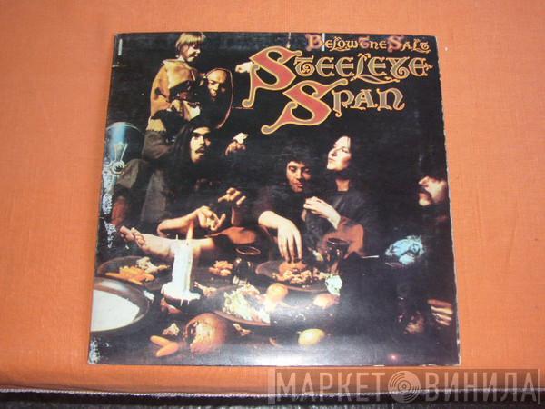  Steeleye Span  - Below The Salt