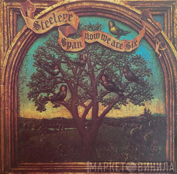  Steeleye Span  - Now We Are Six