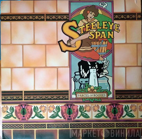  Steeleye Span  - Parcel Of Rogues