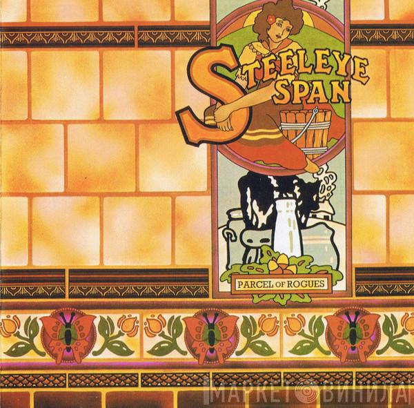  Steeleye Span  - Parcel Of Rogues