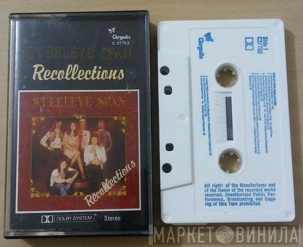  Steeleye Span  - Recollections