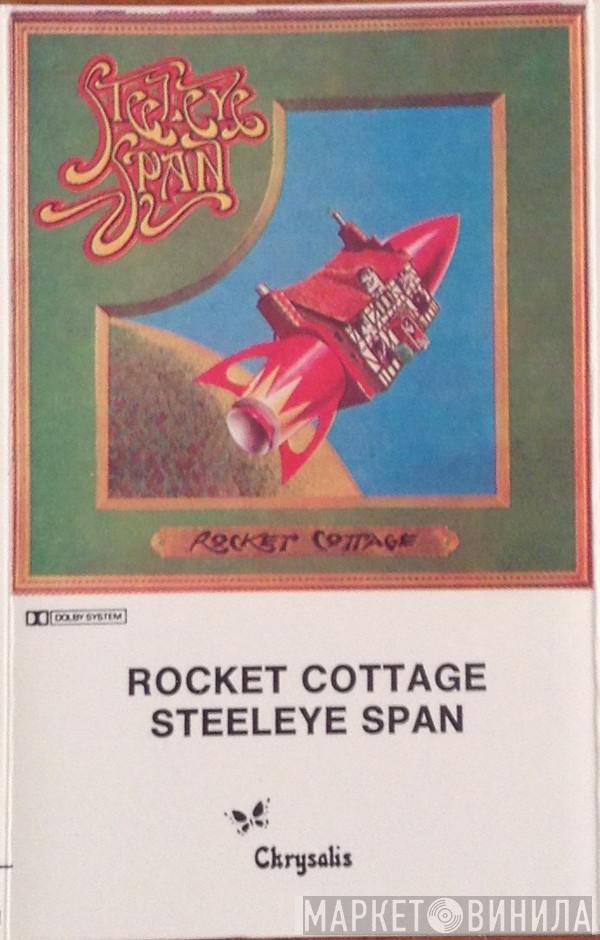  Steeleye Span  - Rocket Cottage