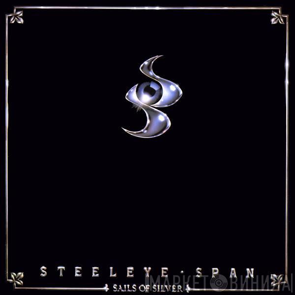  Steeleye Span  - Sails Of Silver