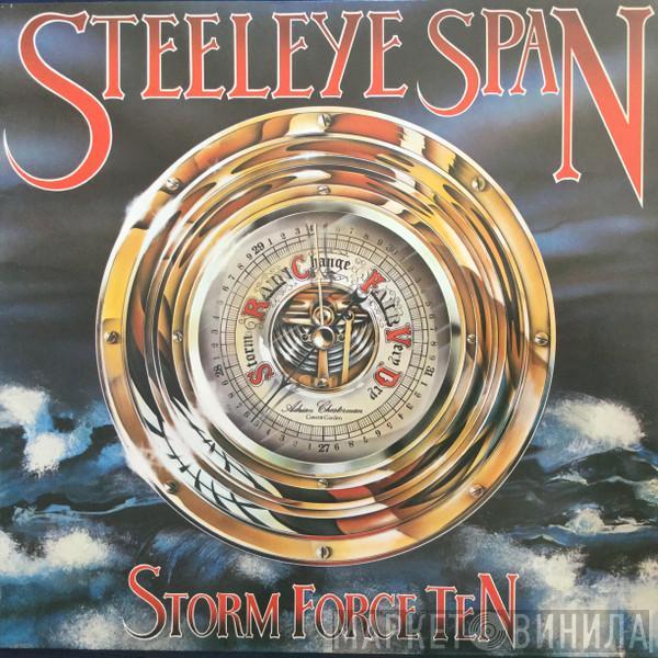  Steeleye Span  - Storm Force Ten