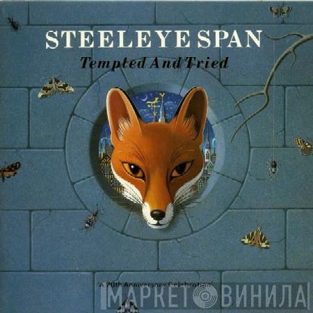  Steeleye Span  - Tempted And Tried
