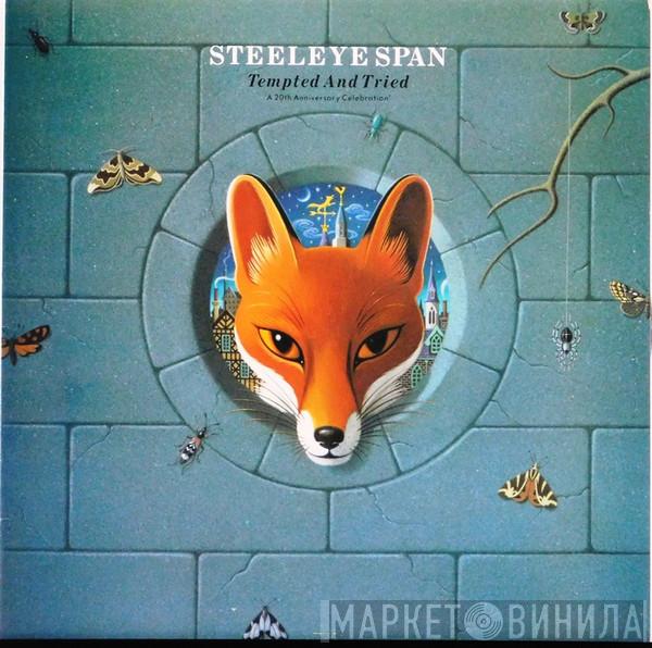  Steeleye Span  - Tempted And Tried