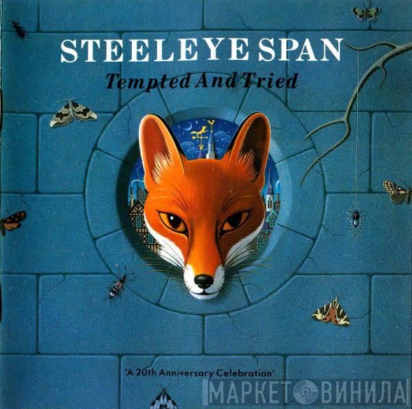  Steeleye Span  - Tempted And Tried