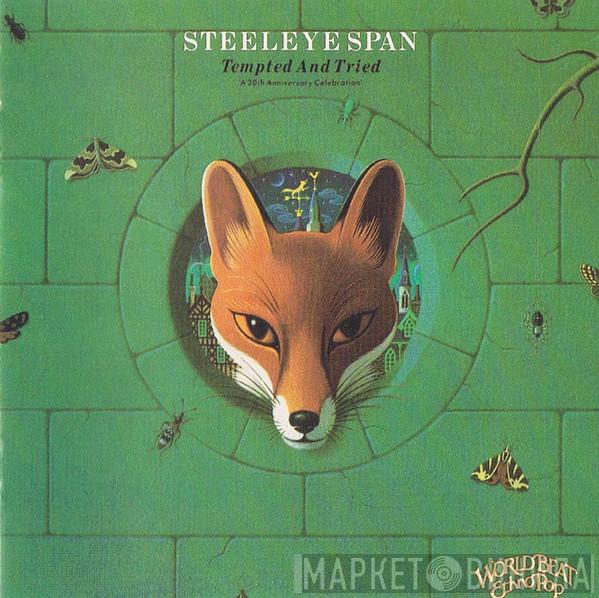  Steeleye Span  - Tempted And Tried