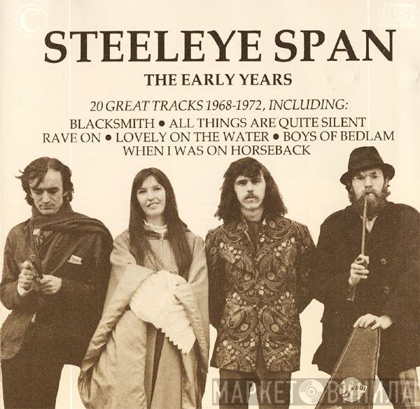  Steeleye Span  - The Early Years