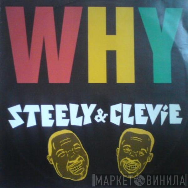 Steely & Clevie - Why