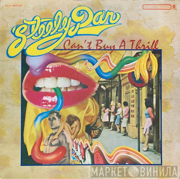  Steely Dan  - Can't Buy A Thrill