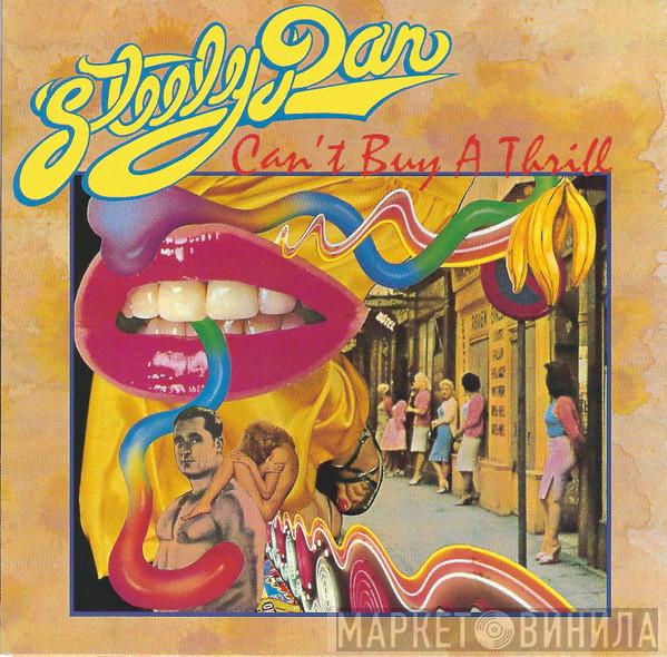  Steely Dan  - Can't Buy A Thrill