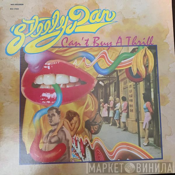  Steely Dan  - Can't Buy A Thrill
