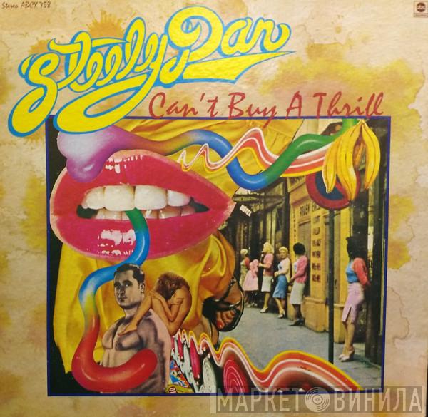  Steely Dan  - Can't Buy A Thrill