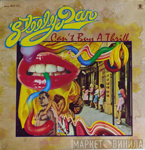  Steely Dan  - Can't Buy A Thrill