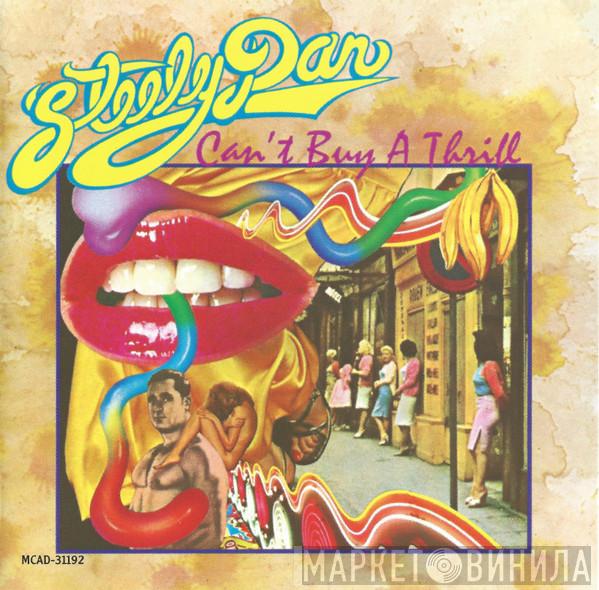  Steely Dan  - Can't Buy A Thrill
