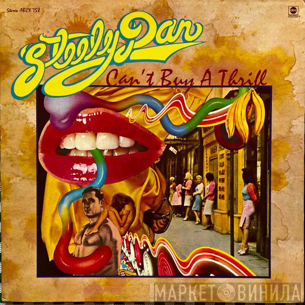  Steely Dan  - Can't Buy A Thrill