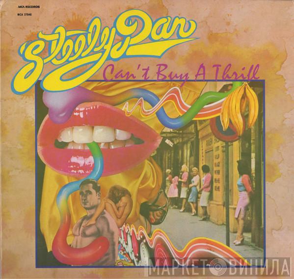  Steely Dan  - Can't Buy A Thrill