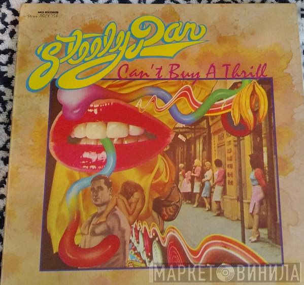  Steely Dan  - Can't Buy A Thrill