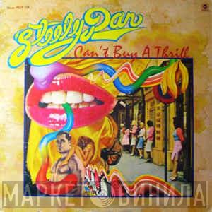  Steely Dan  - Can't Buy A Thrill