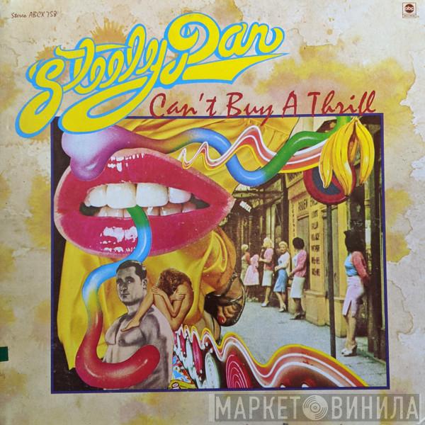  Steely Dan  - Can't Buy A Thrill