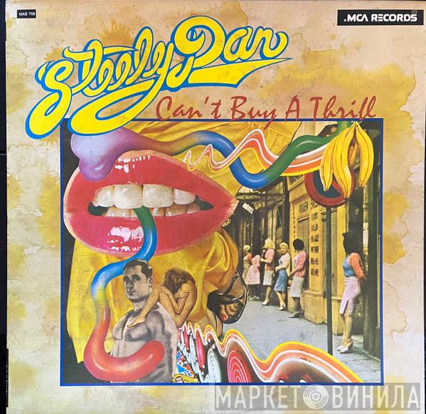  Steely Dan  - Can't Buy A Thrill