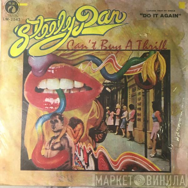  Steely Dan  - Can't Buy A Thrill