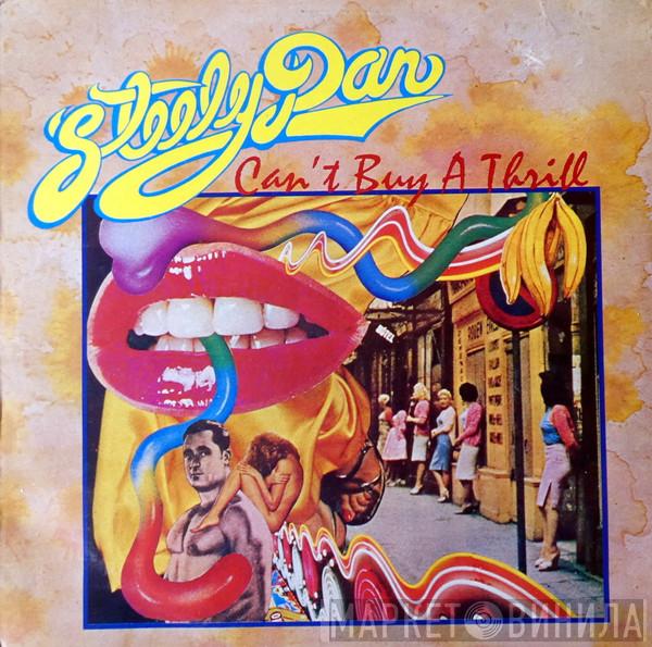  Steely Dan  - Can't Buy A Thrill