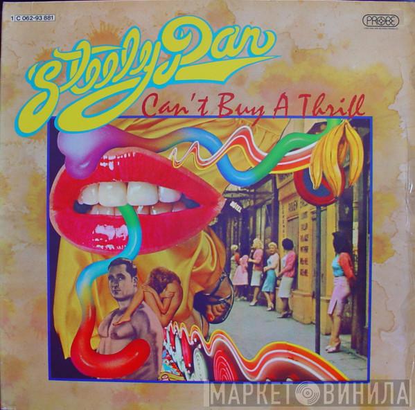  Steely Dan  - Can't Buy A Thrill